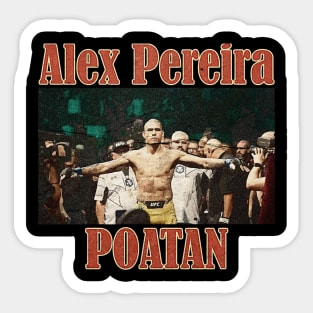 alex pereira poatan Sticker